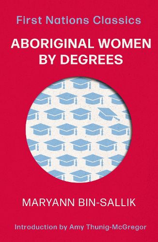 Cover image for Aboriginal Women by Degrees