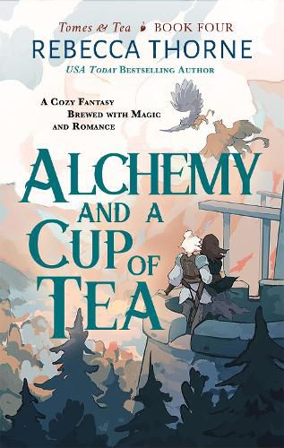 Cover image for Alchemy and a Cup of Tea