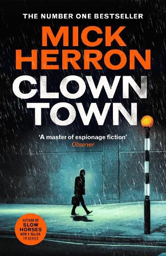 Cover image for Clown Town (Slough House Thriller, Book 9)