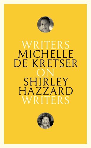 Cover image for On Shirley Hazzard: Writers on Writers